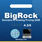 BigRock Pricing & Plans 2026: Domains, Hosting Costs & Is It Worth It?